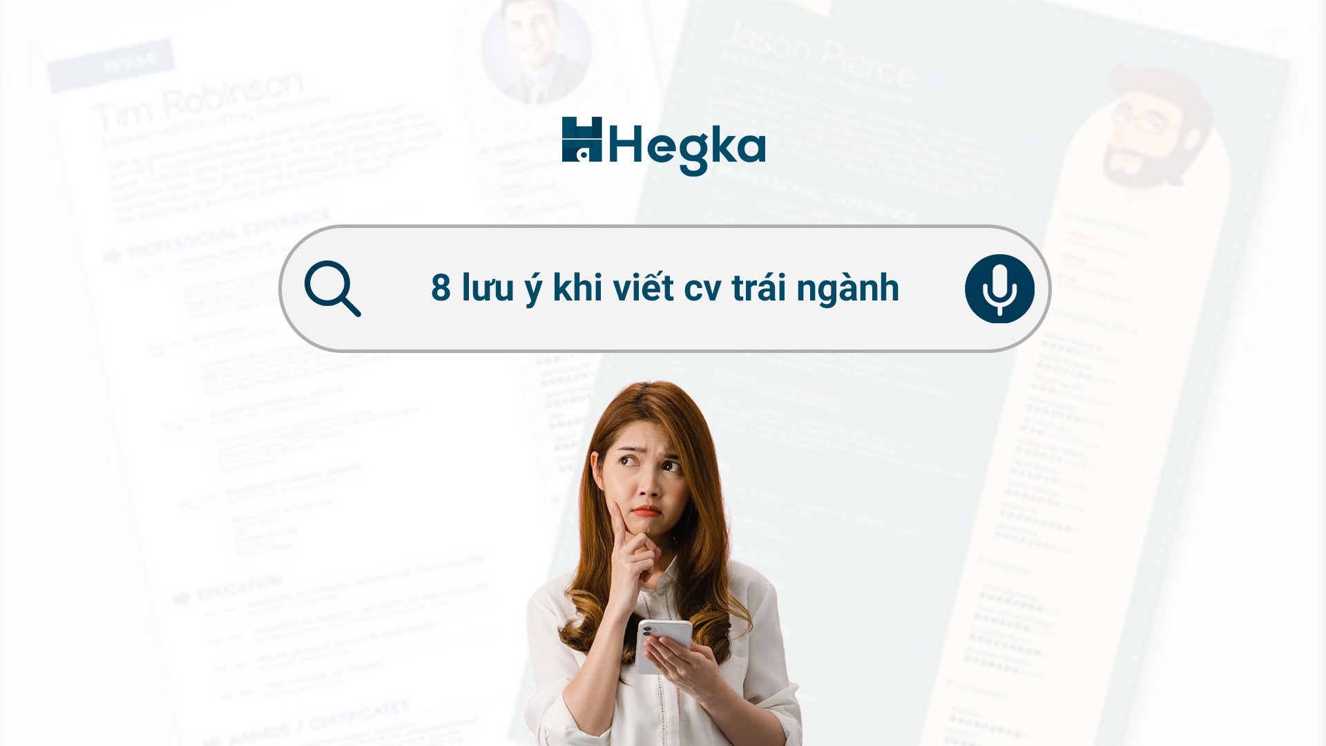 8 Lưu ý khi viết cv trái ngành