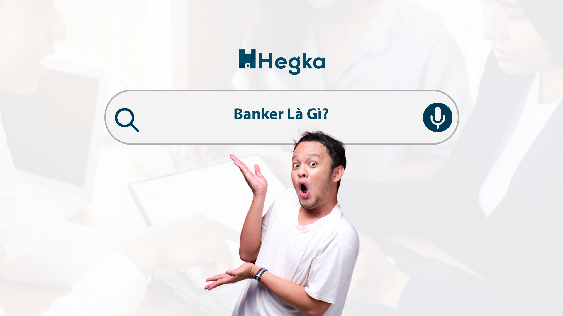 Banker Là Gì? Công Việc Cụ Thể Và Mức Lương Mới Nhất