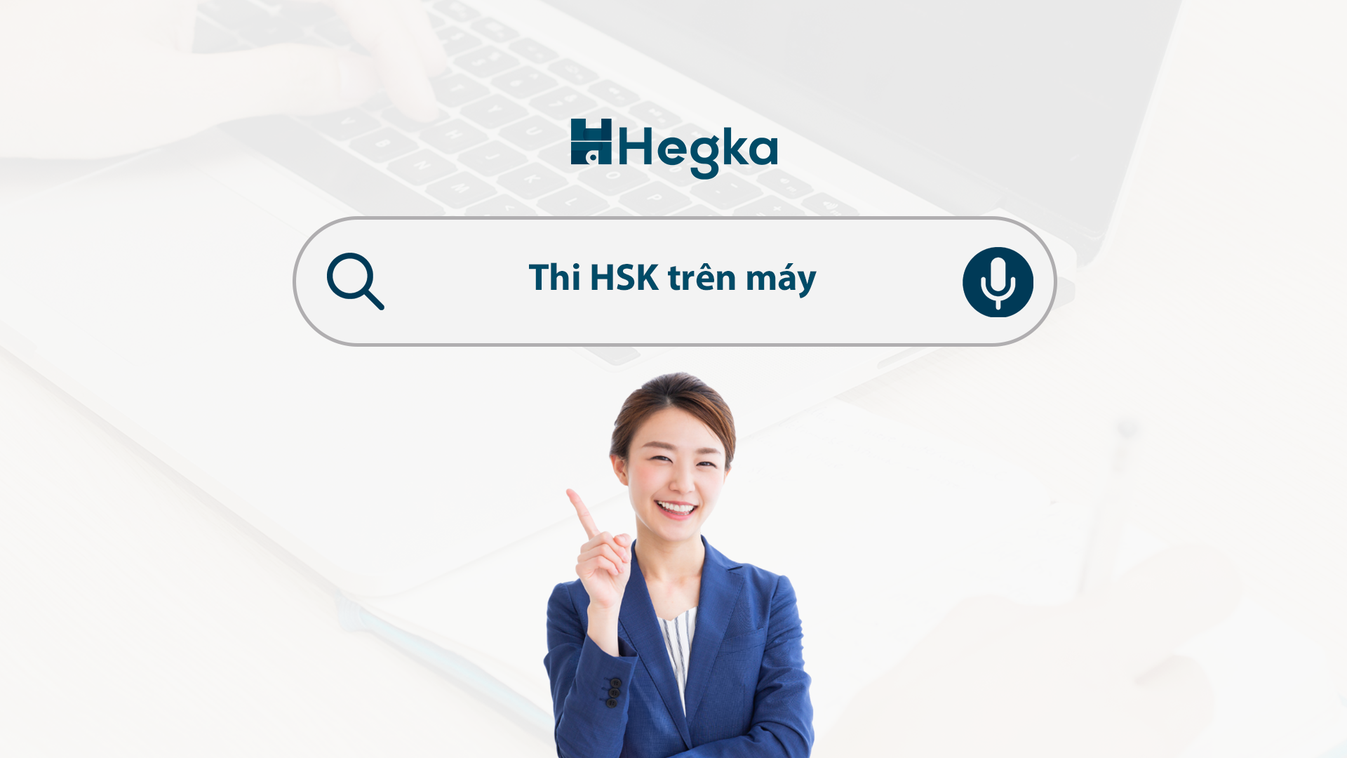 Tổng quan về kỳ thi HSK trên máy tính