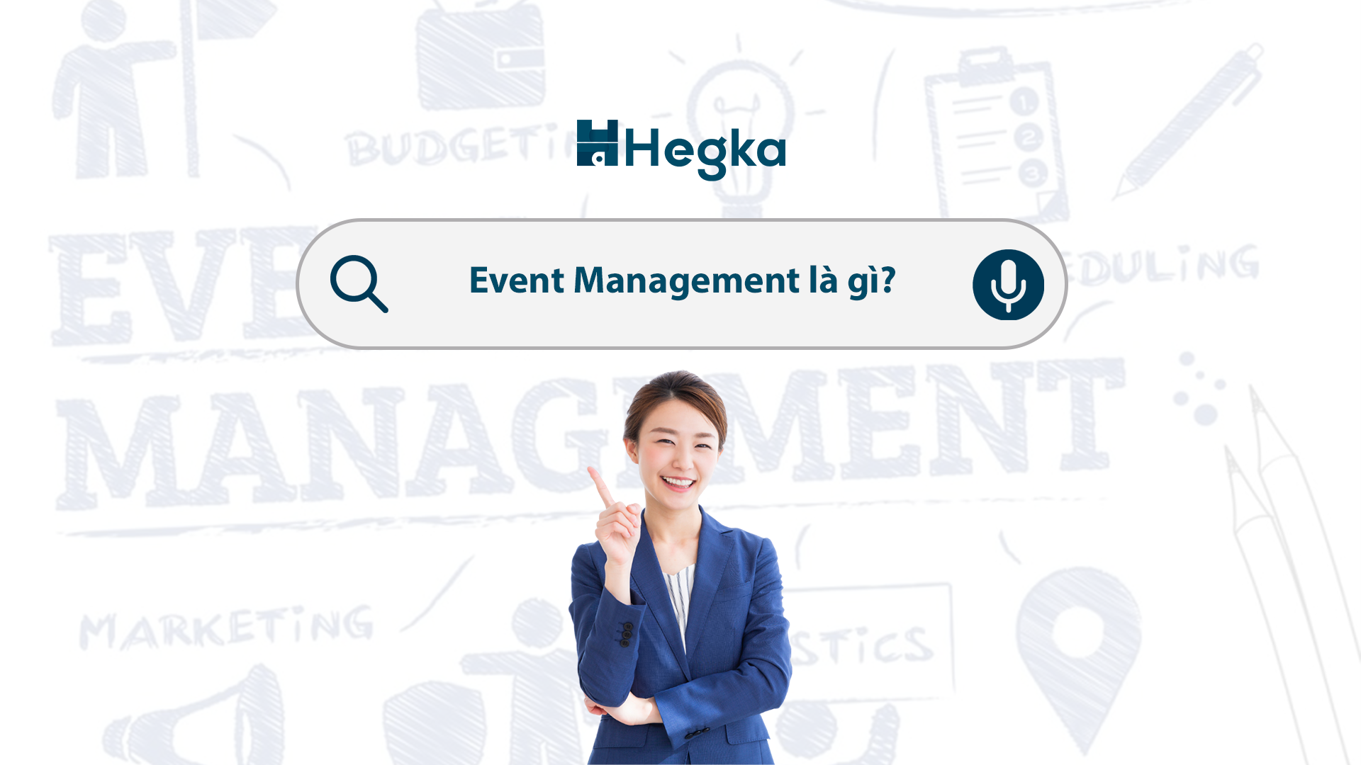 Event Management Là Gì? Mô Tả Công Việc Của Event Management