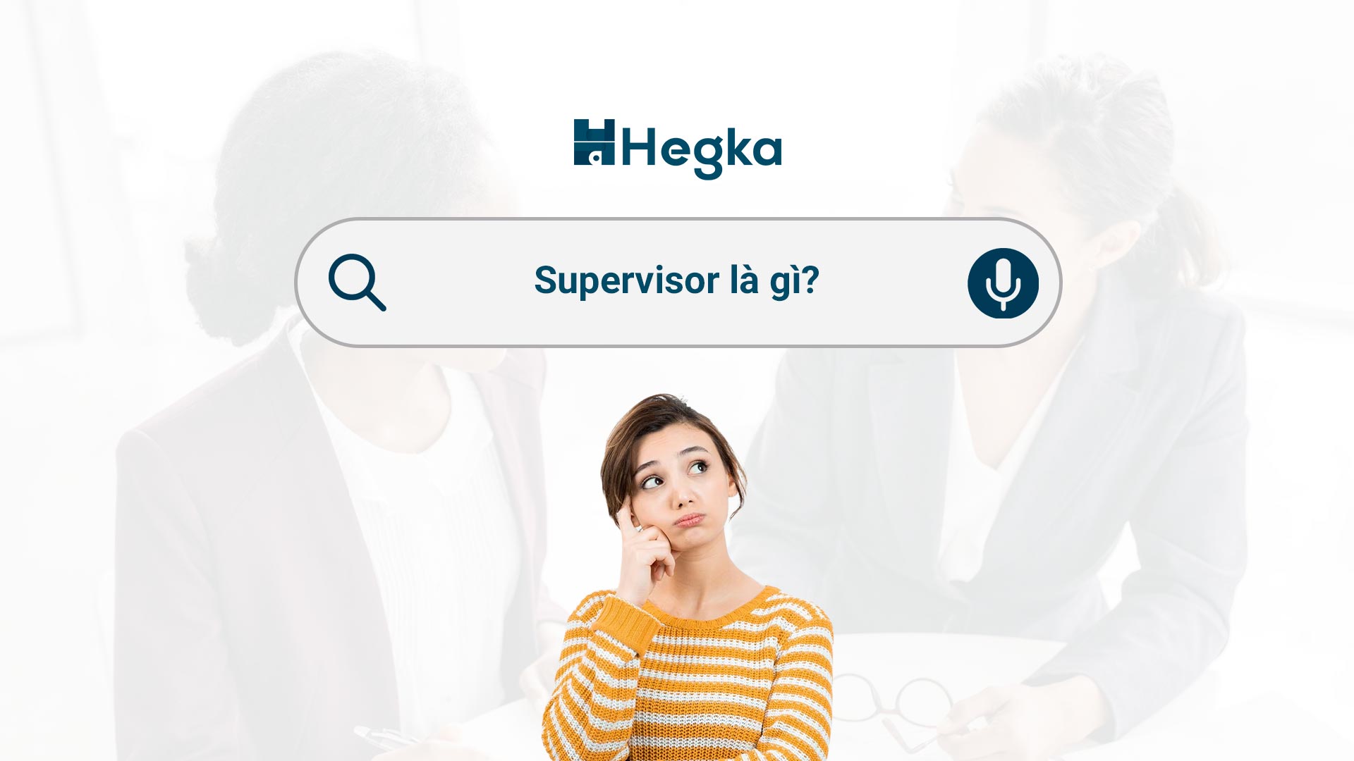 Supervisor là gì?