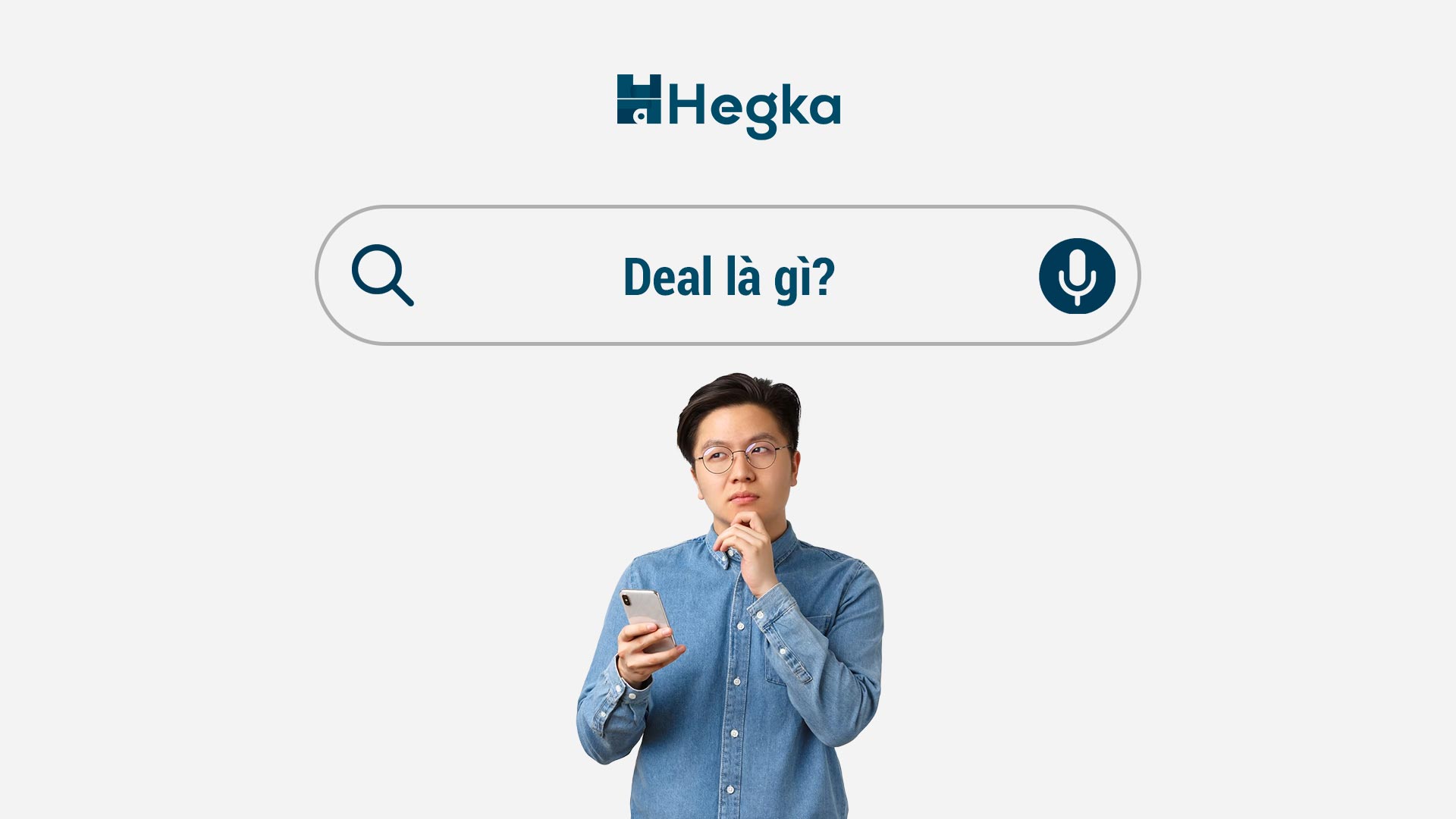 Deal là gì? 
