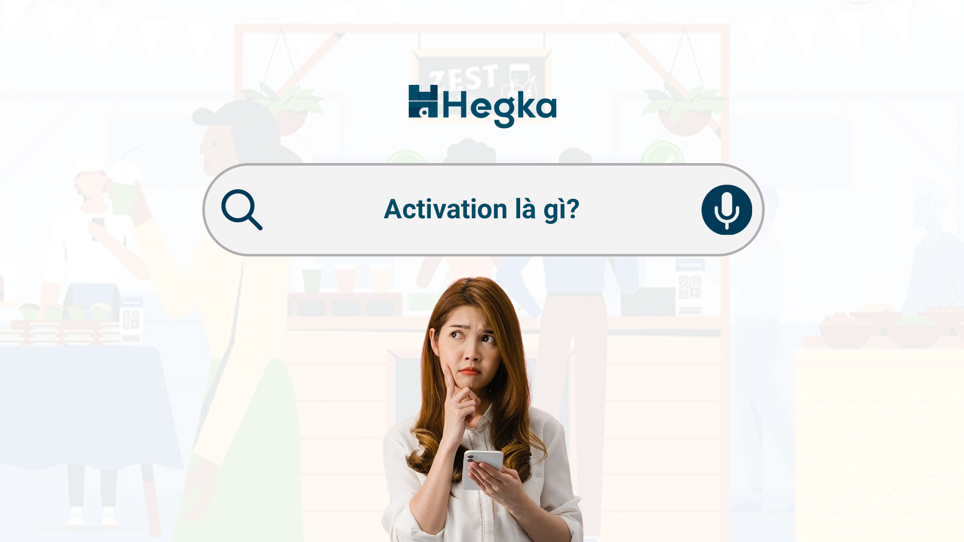 Activation trong Marketing là gì?