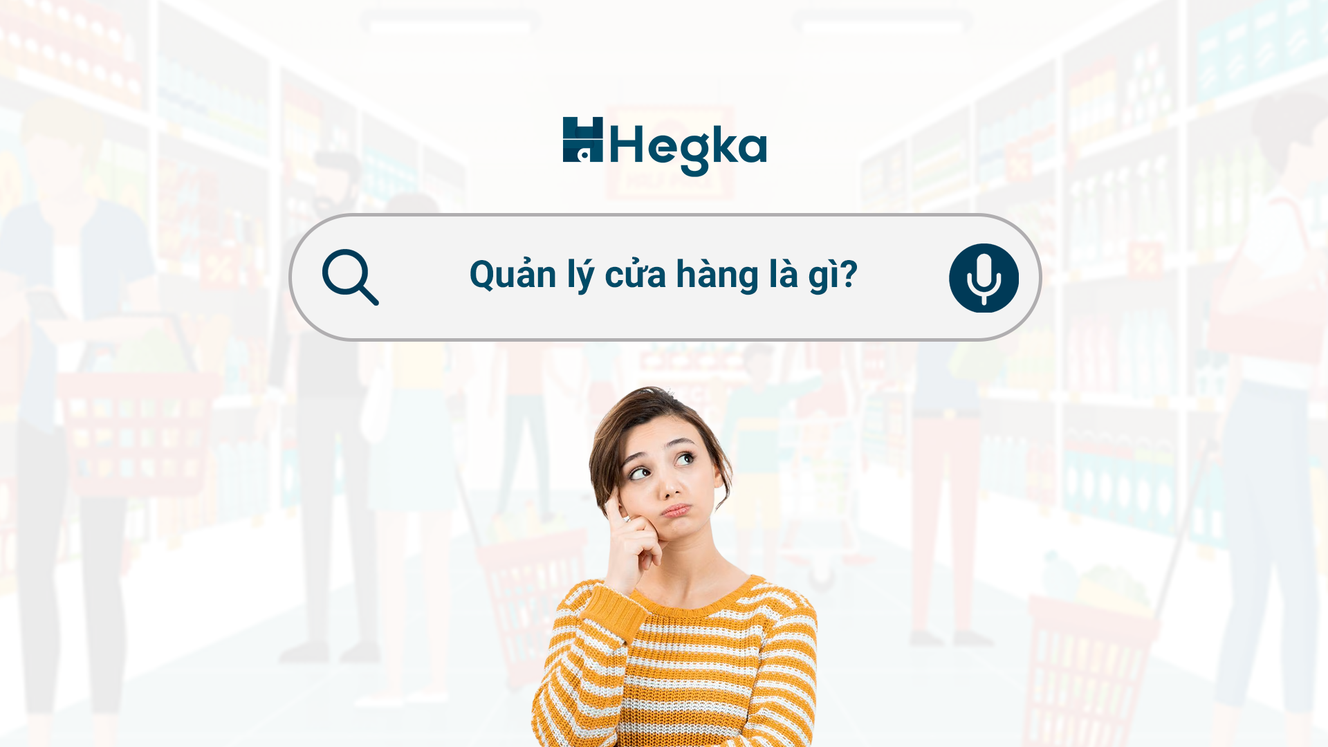 Quản lý cửa hàng là gì?