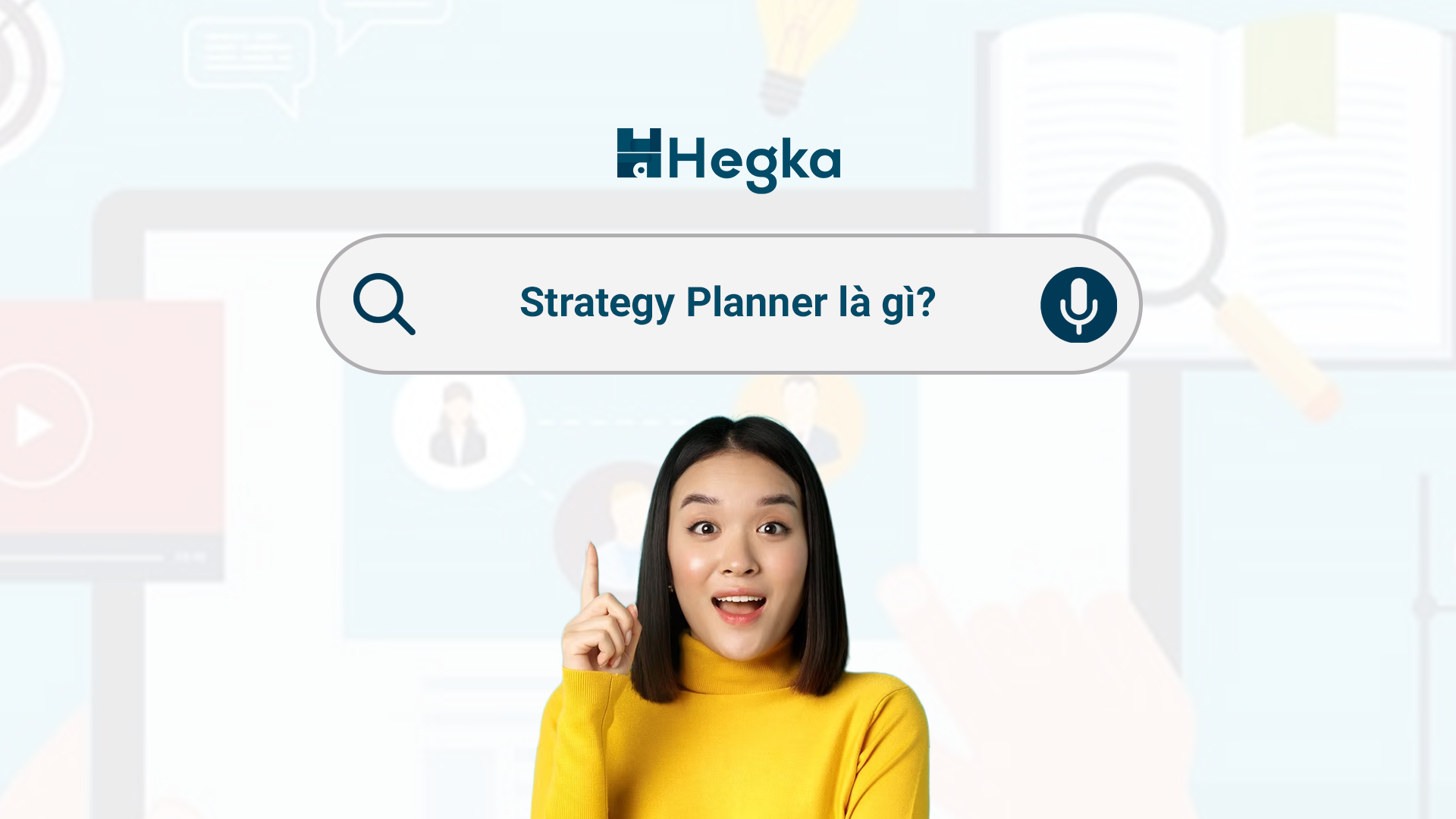 Định nghĩa Strategy Planner là gì?