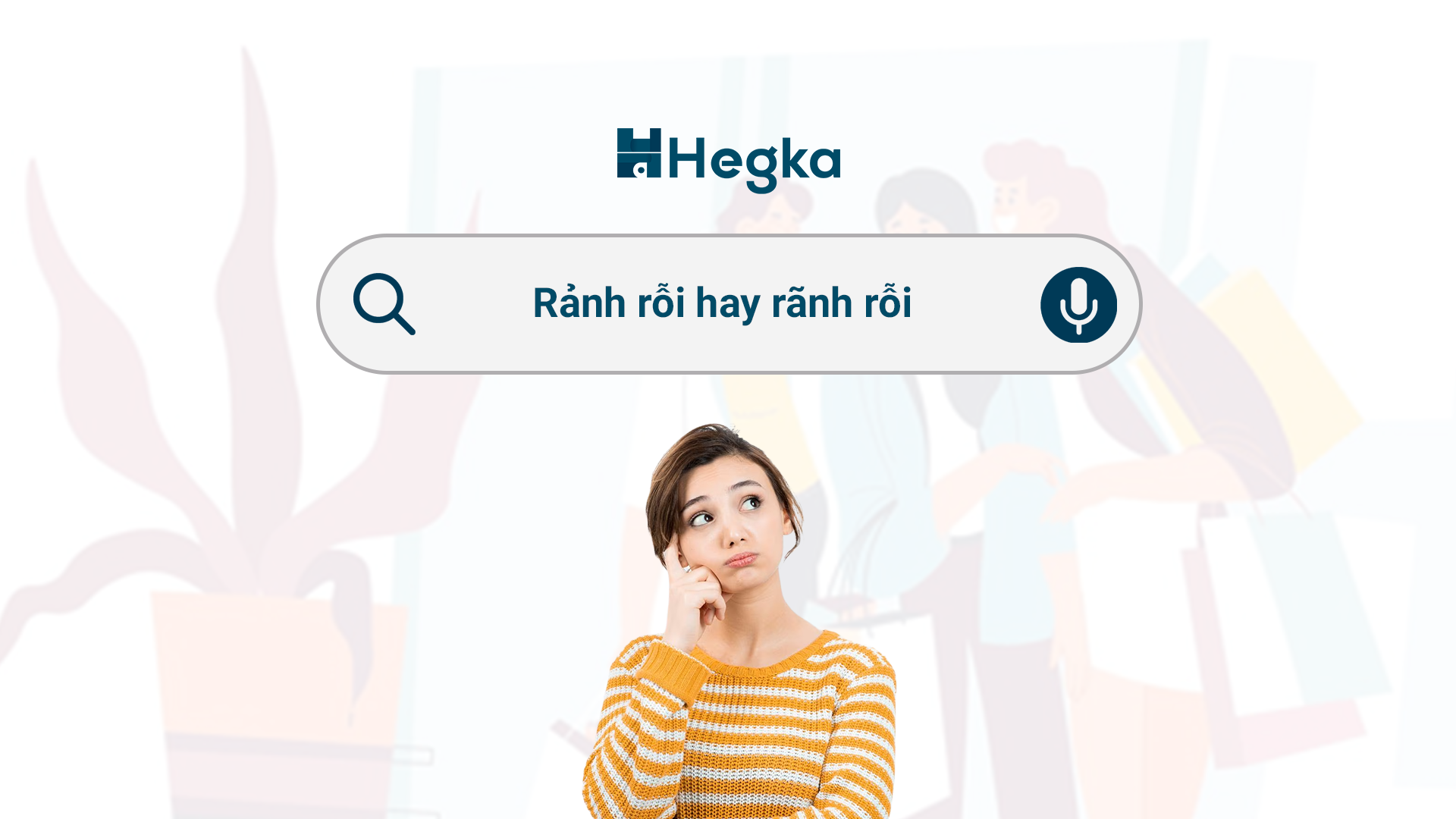 Rảnh rỗi hay rãnh rỗi